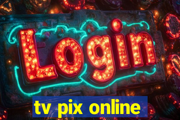 tv pix online